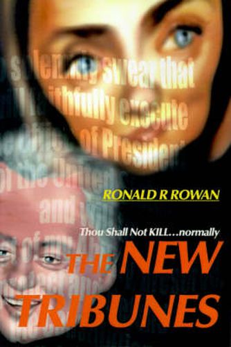 Cover image for The New Tribunes: Thou Shall Not Kill...Normally