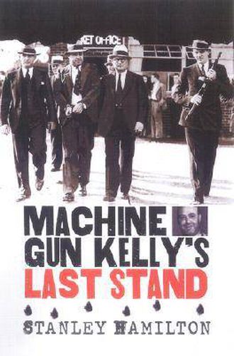 Cover image for Machine Gun Kelly's Last Stand