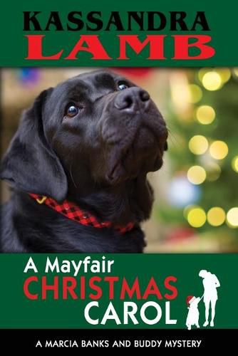 Cover image for A Mayfair Christmas Carol: A Marcia Banks and Buddy Mystery