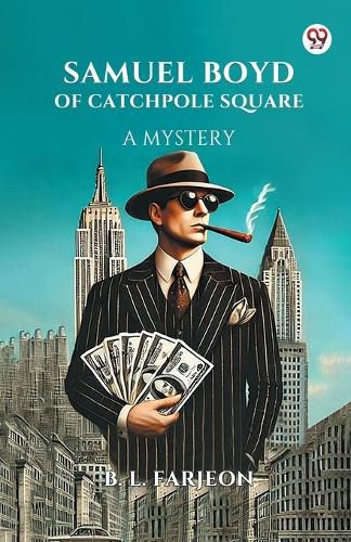 Cover image for Samuel Boyd of Catchpole Square a Mystery