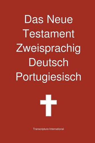 Cover image for Das Neue Testament Zweisprachig, Deutsch - Portugiesisch