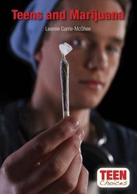 Cover image for Teens and Marijuana