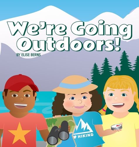 Cover image for We're Going Outdoors