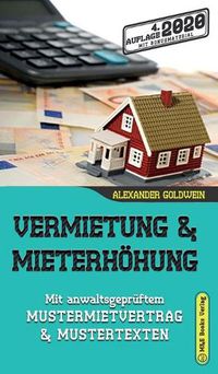 Cover image for Vermietung & Mieterhoehung: Mit anwaltsgepruftem Mustermietvertrag & Mustertexten