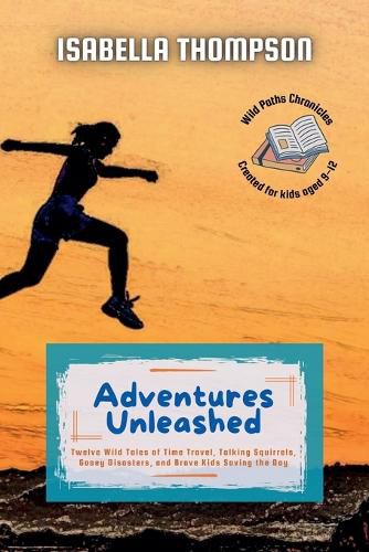Cover image for Adventures Unleashed