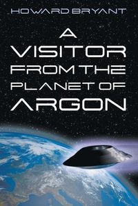 Cover image for A Visitor from the Planet of Argon