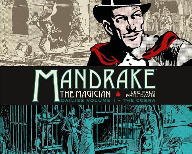 Cover image for Mandrake the Magician: Dailies Vol. 1: The Cobra