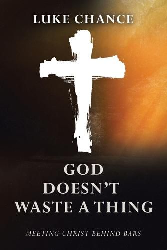 Cover image for God Doesn't Waste a Thing