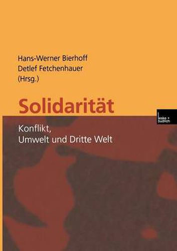 Solidaritat: Konflikt, Umwelt Und Dritte Welt