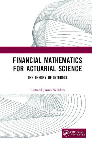 Cover image for Financial Mathematics for Actuarial Science: The Theory of Interest