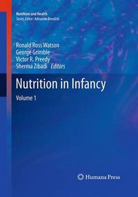 Cover image for Nutrition in Infancy: Volume 1