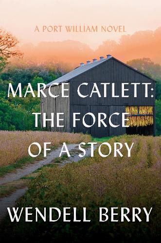 Cover image for Marce Catlett: The Force of a Story
