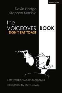 Cover image for The Voice Over Book: Don't Eat Toast