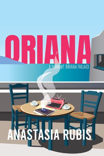 Oriana: A Novel