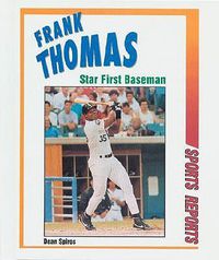 Cover image for Frank Thomas: Star First Baseman