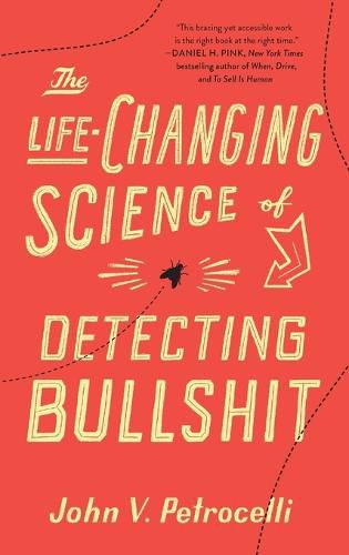 Cover image for The Life-Changing Science of Detecting Bullshit