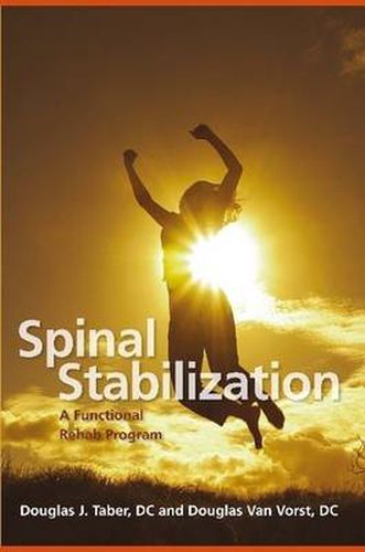 Cover image for Spinal Stabilization: A Functional Rehab Program