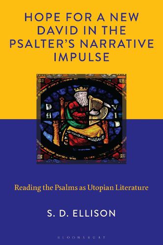 Cover image for Hope for a New David in the Psalter's Narrative Impulse