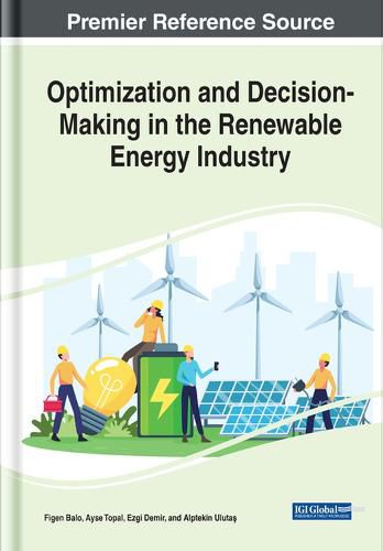 Cover image for Optimization and Decision-Making in the Renewable Energy Industry