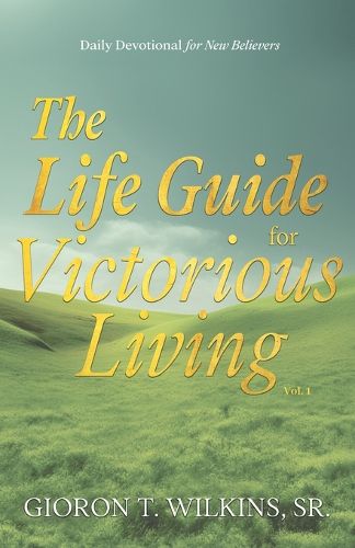 Cover image for The Life Guide for Victorious Living