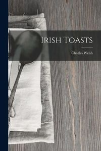 Cover image for Irish Toasts