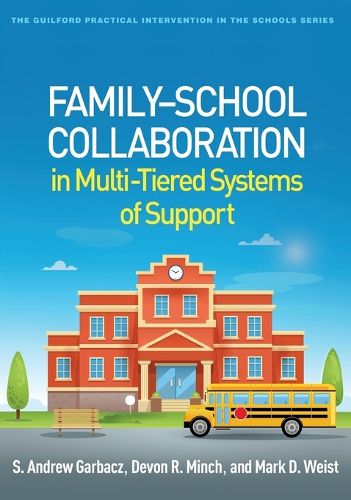 Cover image for Family-School Collaboration in Multi-Tiered Systems of Support