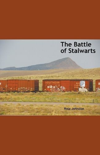 Cover image for The Battle of Stalwarts