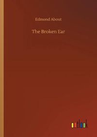 Cover image for The Broken Ear