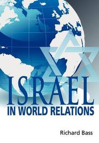 Cover image for Israel in World Relations