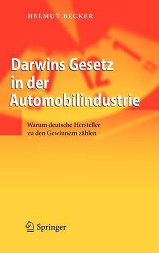 Darwins Gesetz in der Automobilindustrie: Warum deutsche Hersteller zu den Gewinnern zahlen