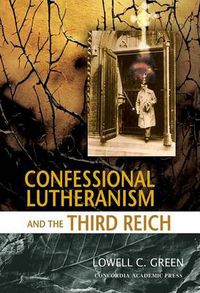 Cover image for Lutherans Against Hitler: The Untold Story