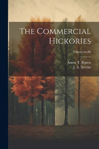 Cover image for The Commercial Hickories; Volume no.80