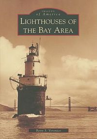 Cover image for Lighthouses of the Bay Area