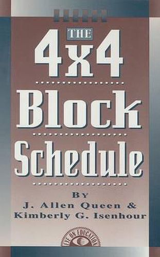 Cover image for The 4x4 Block Schedule