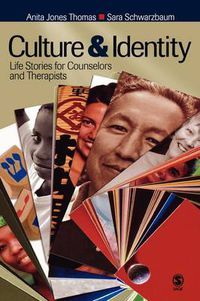 Cover image for Culture and Identity: Life Stories for Counselors and Therapists