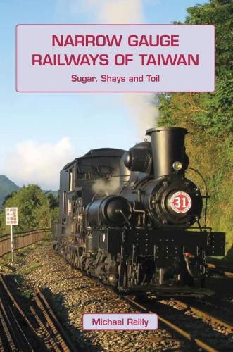 Cover image for Narrow Gauge Railways of Taiwan