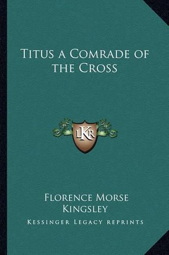 Titus a Comrade of the Cross