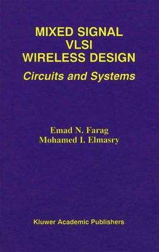 Cover image for Mixed Signal VLSI Wireless Design: Circuits and Systems