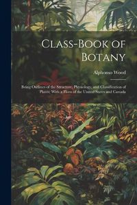 Cover image for Class-book of Botany