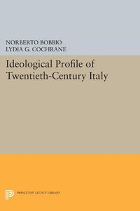 Cover image for Ideological Profile of Twentieth-Century Italy