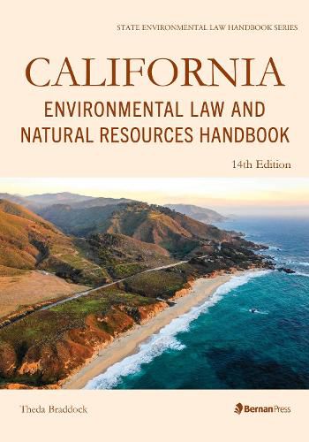 Cover image for California Environmental Law and Natural Resources Handbook