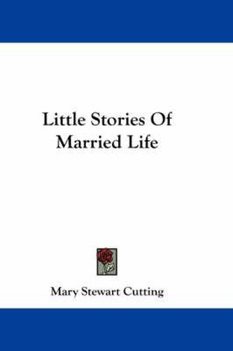 Cover image for Little Stories of Married Life