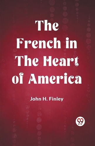 The French in the Heart of America