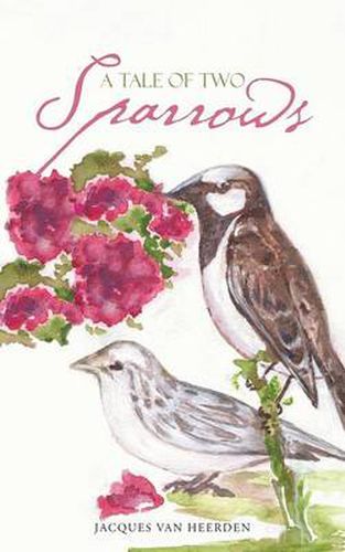 Cover image for A Tale of Two Sparrows