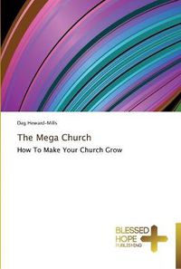 Cover image for The Mega Church