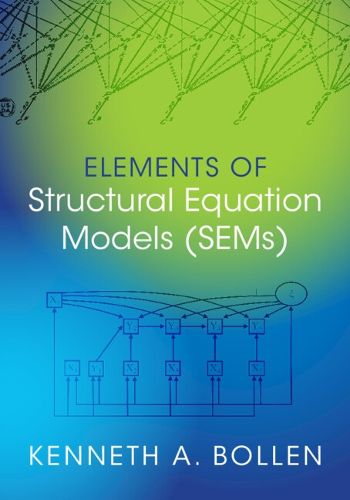 Cover image for Elements of Structural Equation Models (SEMs)
