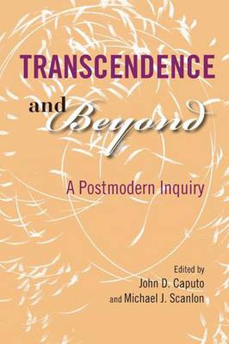 Cover image for Transcendence and Beyond: A Postmodern Inquiry