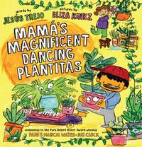 Cover image for Mama's Magnificent Dancing Plantitas