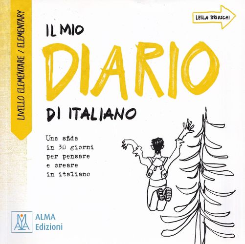 Cover image for Il mio diario di italiano: Livello elementare / elementary