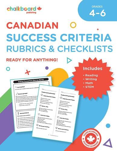 Success Criteria Rubrics and Checklists Grades 4-6